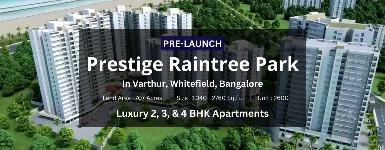 Prestige Raintree Park Banner